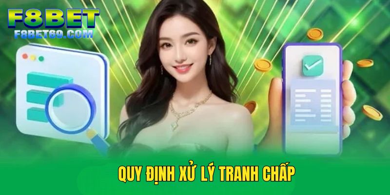 Quy định của đơn vị đưa ra trong vấn đề xử lý tranh chấp