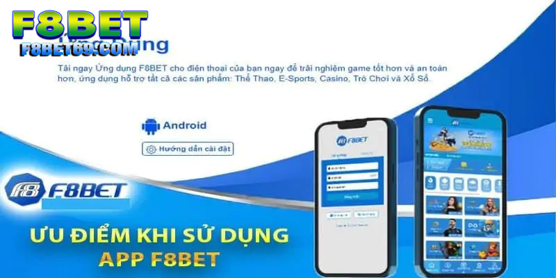 Thế mạnh nổi bật của app F8BET cho thành viên tận hưởng